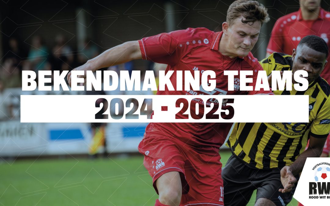 Indeling nieuw seizoen 2024/2025