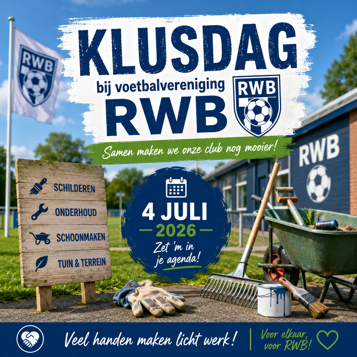 🚧 KLUSDAG RWB – SAMEN AAN DE SLAG VOOR ONZE CLUB! 🚧